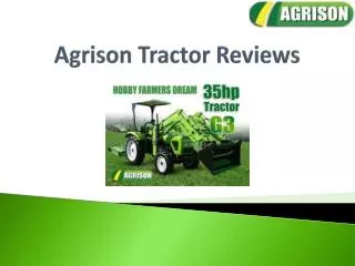 Agrison Tractor Reviews