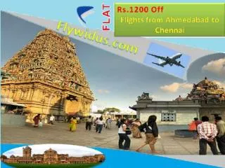 Flights from Ahmedabad to Chennai