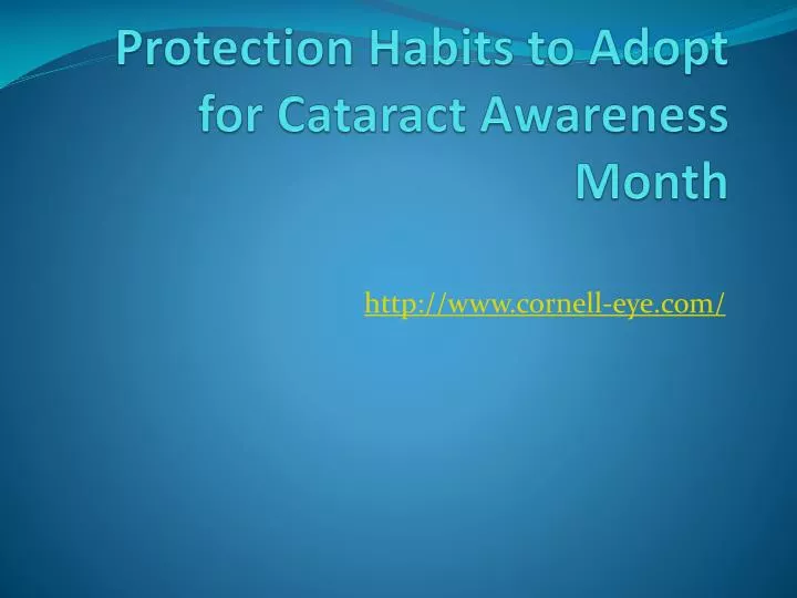 protection habits to adopt for cataract awareness month