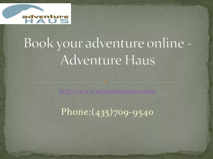 book your adventure online adventure haus