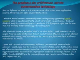 The problem is the architecture, not the authentication tec