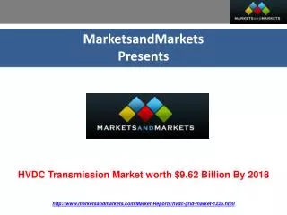HVDC Transmission Market forecast From 2012 to 2018