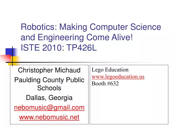 robotics making computer science and engineering come alive iste 2010 tp426l