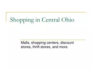Shopping in Central Ohio