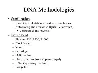 DNA Methodologies
