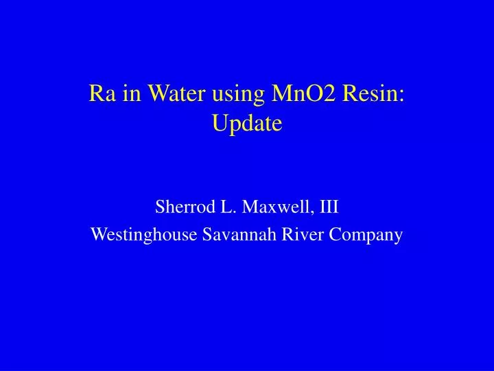 ra in water using mno2 resin update