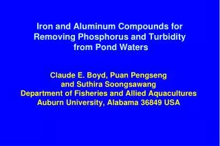 Iron and Aluminum Compounds for Removing Phosphorus and Turbidity from Pond Waters