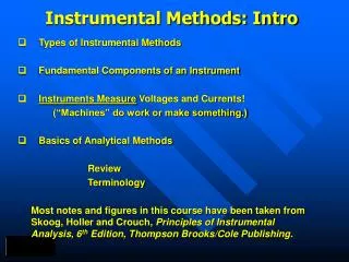 Instrumental Methods: Intro