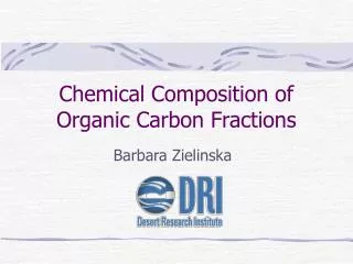 Chemical Composition of Organic Carbon Fractions
