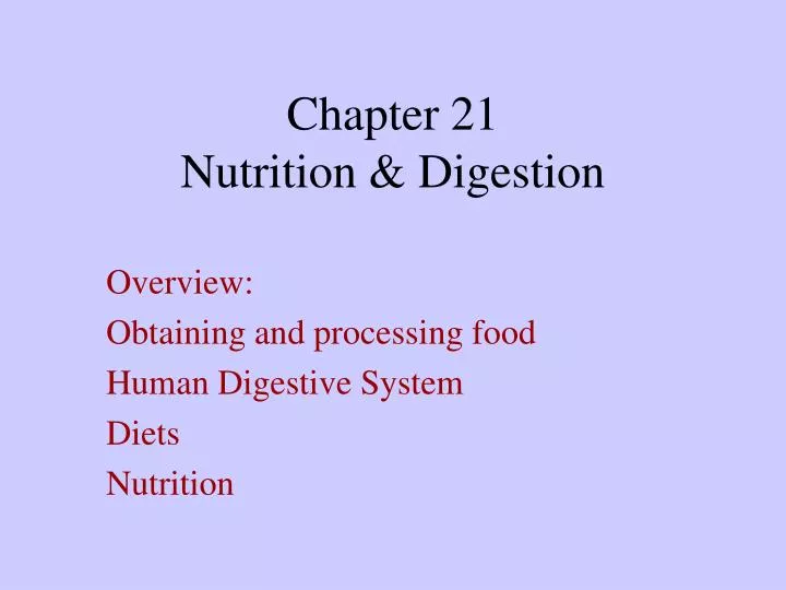 chapter 21 nutrition digestion