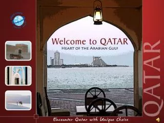 Encounter Qatar with Unique Choice