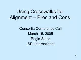 Using Crosswalks for Alignment – Pros and Cons