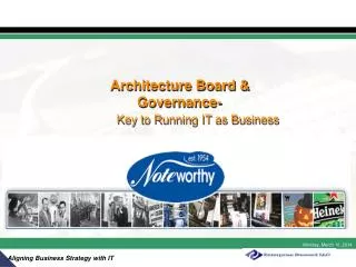 Architecture Board &amp; 					Governance- Key to Running IT as Business
