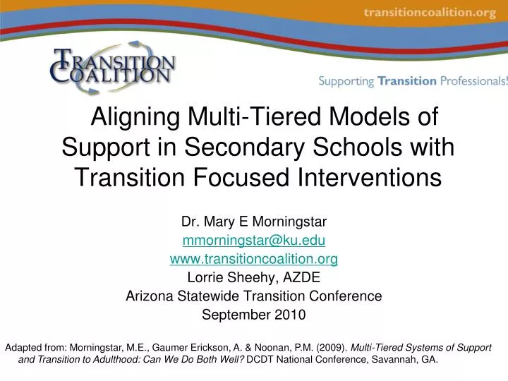 aligning multi tiered models of support in secondary schools with transition focused interventions