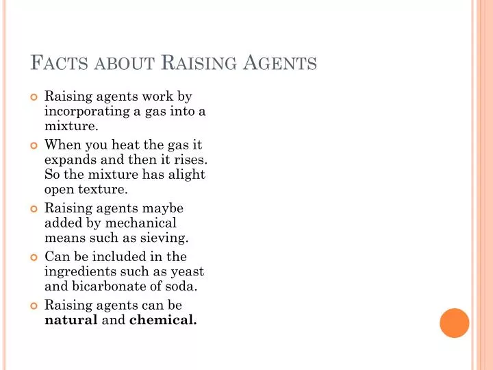 facts about raising agents