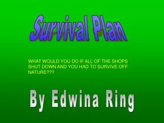 Survival Plan