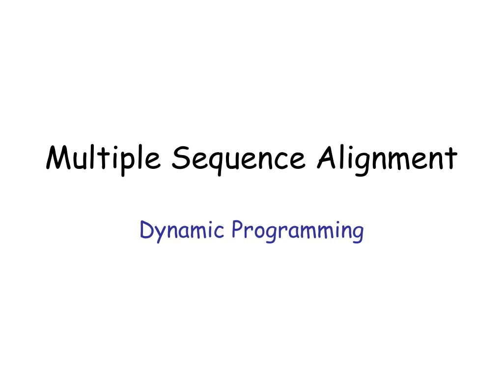 PPT - Multiple Sequence Alignment PowerPoint Presentation, free ...