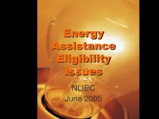 Energy Assistance Eligibility Issues