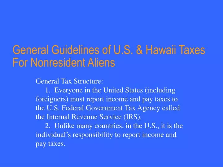 general guidelines of u s hawaii taxes for nonresident aliens