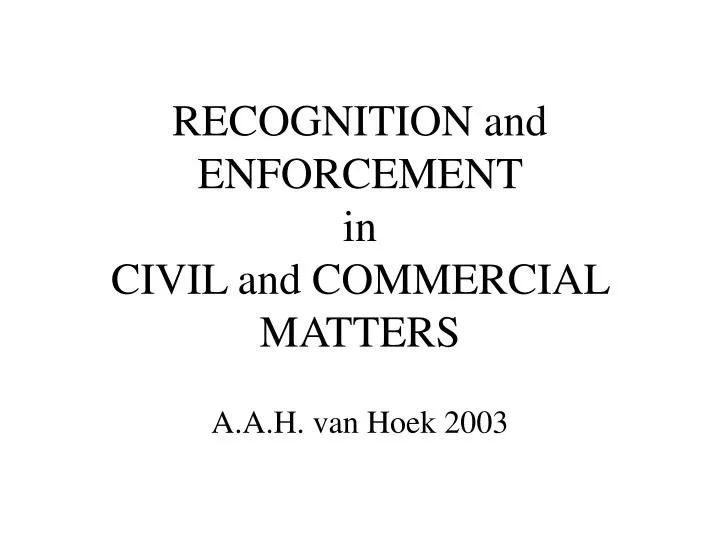 recognition and enforcement in civil and commercial matters