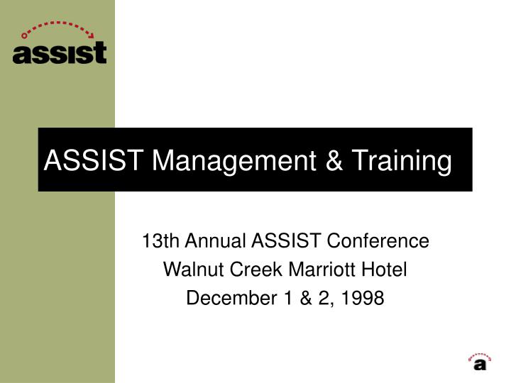assist management training