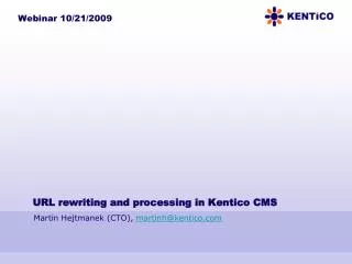 URL rewriting and processing in Kentico CMS