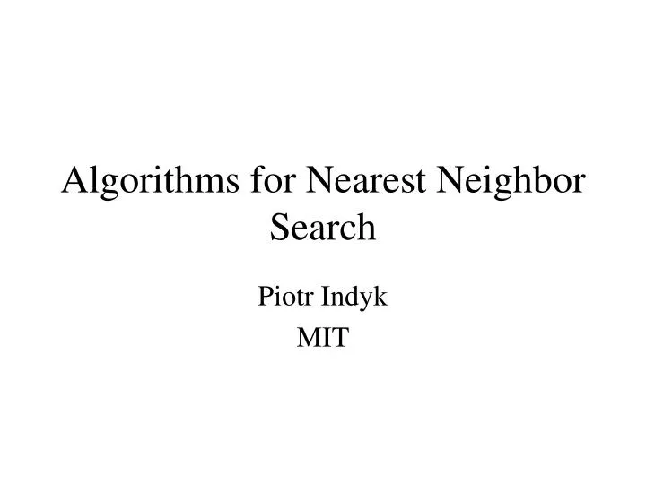 algorithms for nearest neighbor search