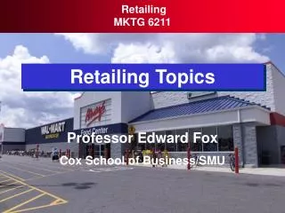 Retailing Topics