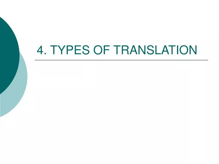 4 types of translation