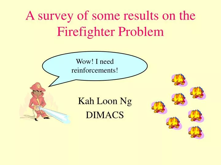 a survey of some results on the firefighter problem