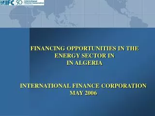 INTERNATIONAL FINANCE CORPORATION MAY 2006