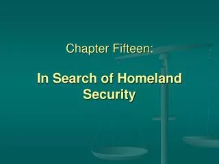 Chapter Fifteen: In Search of Homeland Security