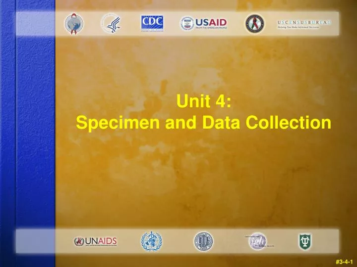 unit 4 specimen and data collection