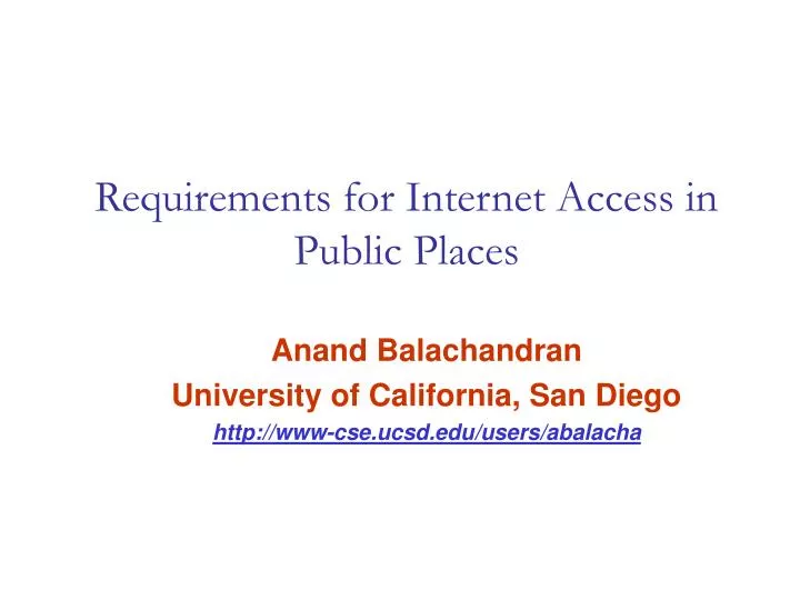 requirements for internet access in public places