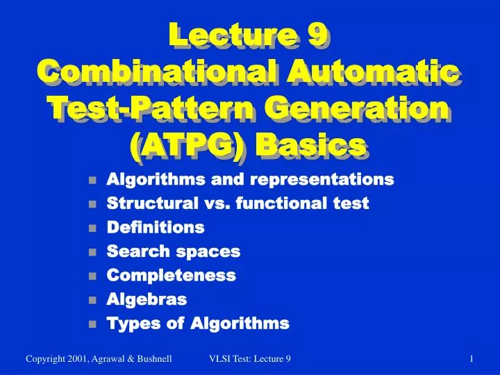lecture 9 combinational automatic test pattern generation atpg basics