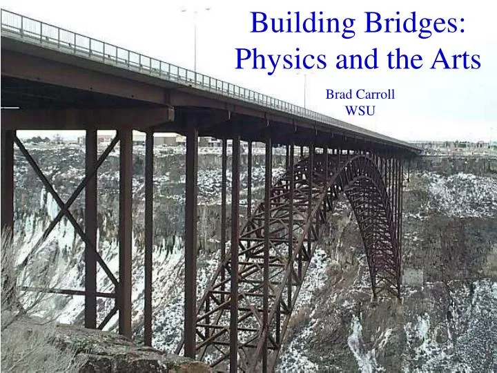 building bridges physics and the arts