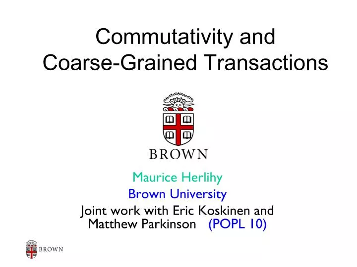 commutativity and coarse grained transactions