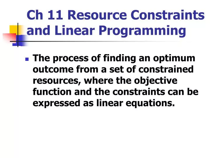ch 11 resource constraints and linear programming