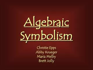 Algebraic Symbolism