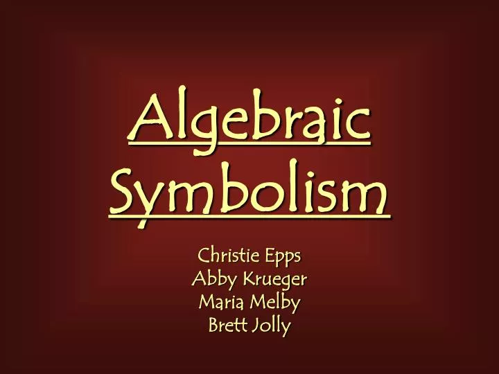 algebraic symbolism