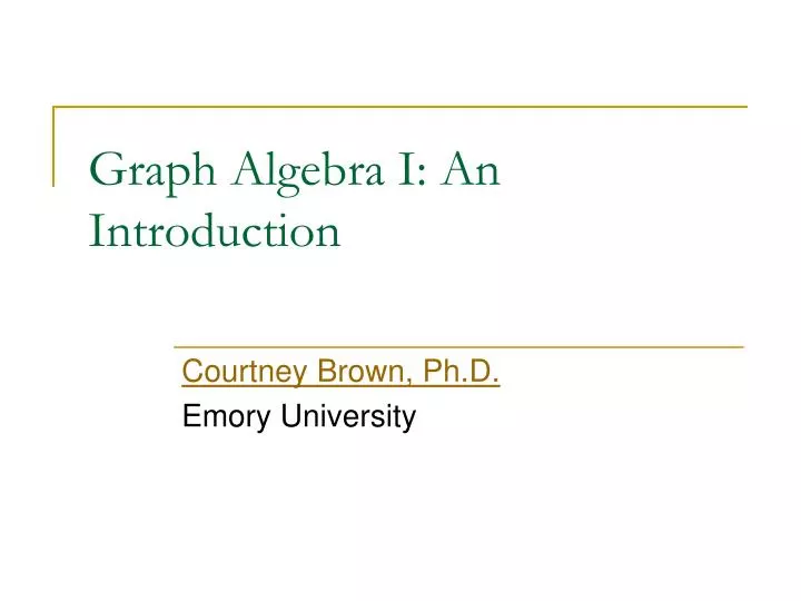 graph algebra i an introduction
