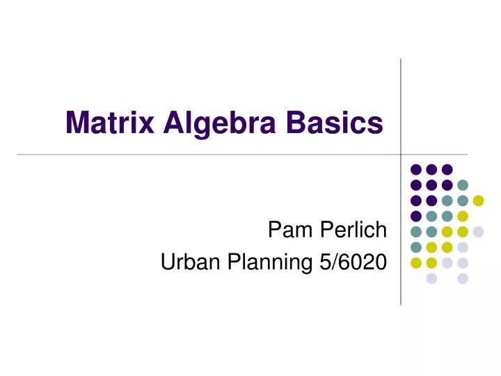 matrix algebra basics