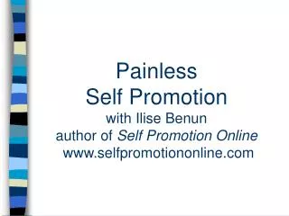 Painless Self Promotion with Ilise Benun author of Self Promotion Online selfpromotiononline