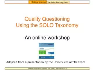 Quality Questioning Using the SOLO Taxonomy An online workshop