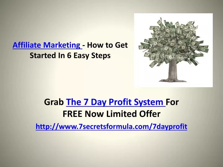 affiliate marketing how to get started in 6 easy steps