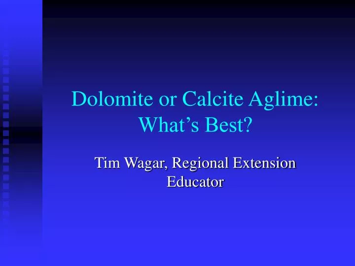 dolomite or calcite aglime what s best