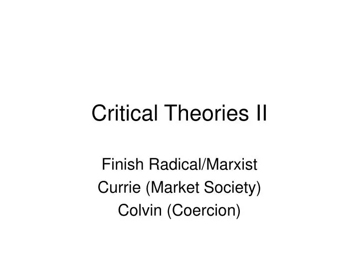 critical theories ii