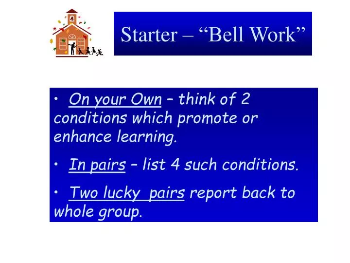 starter bell work