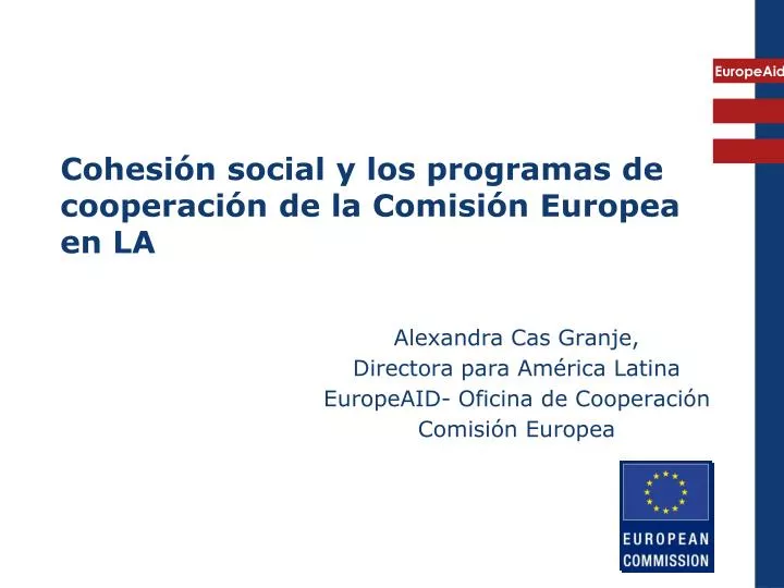 cohesi n social y los programas de cooperaci n de la comisi n europea en la