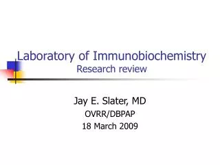 Laboratory of Immunobiochemistry Research review